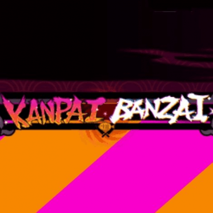  Kanpai Banzai 