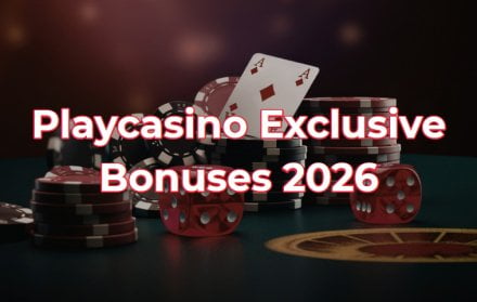 Playcasino Exclusive Bonuses 2026