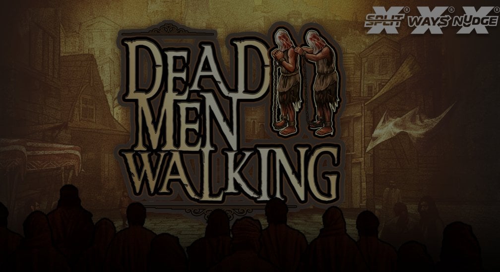 Dead Men Walking demo