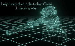 Legal und sicher in deutschen Online Casinos spielen