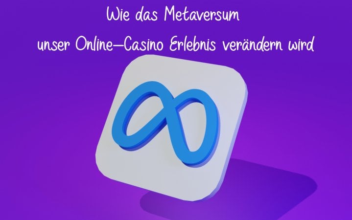 Wie das Metaversum unser Online-Casino Erlebnis verändern wird