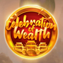  Celebration of Wealth Test