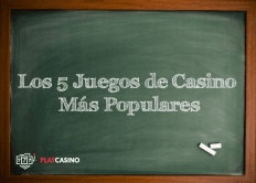 Los 5 Juegos de Casino Más Populares en 2026