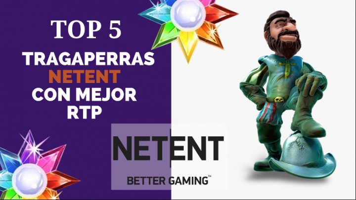 Top 5 Tragaperras NetEnt con mejor RTP | Edición 2021