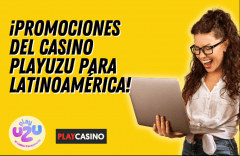 ¡Promociones especiales del Casino PlayUZU para Latinoamérica!