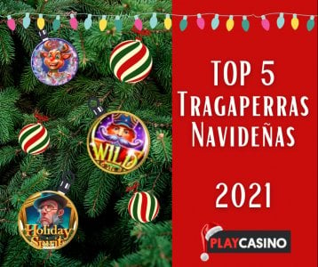 Top 5 Tragaperras Navideñas 2021