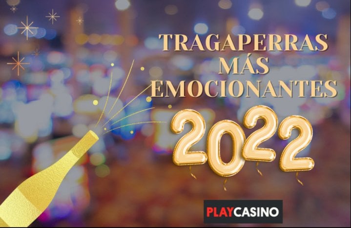 Top 5 Tragaperras más EMOCIONANTES del 2022