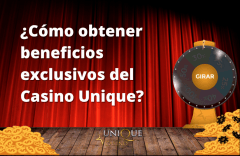 Casino Unique - ¿Cómo obtener beneficios exclusivos?