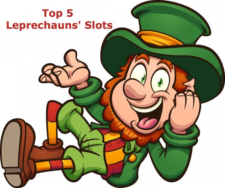 Top 5 Leprechauns' Slots
