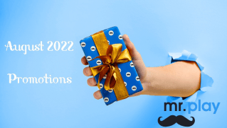 Mr Play Casino - 3 Epic Promotions in August 2022