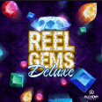 Reel Gems Deluxe review