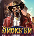  Smoke’Em review
